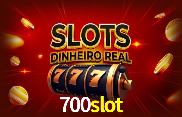 700slot bet